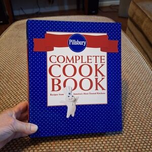 Pillsbury Complete Cook Book Recipes From America's Most Trusted Kitchens